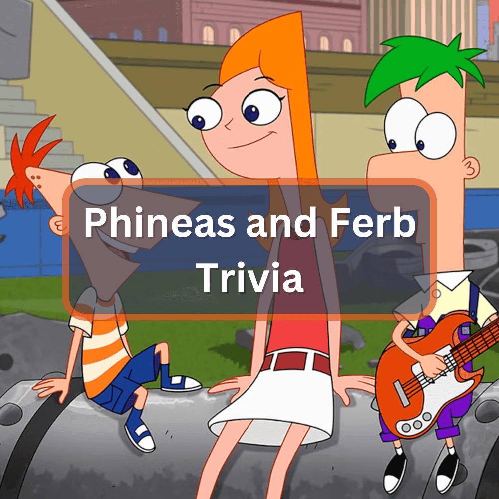 featured image for phineas and ferb trivia