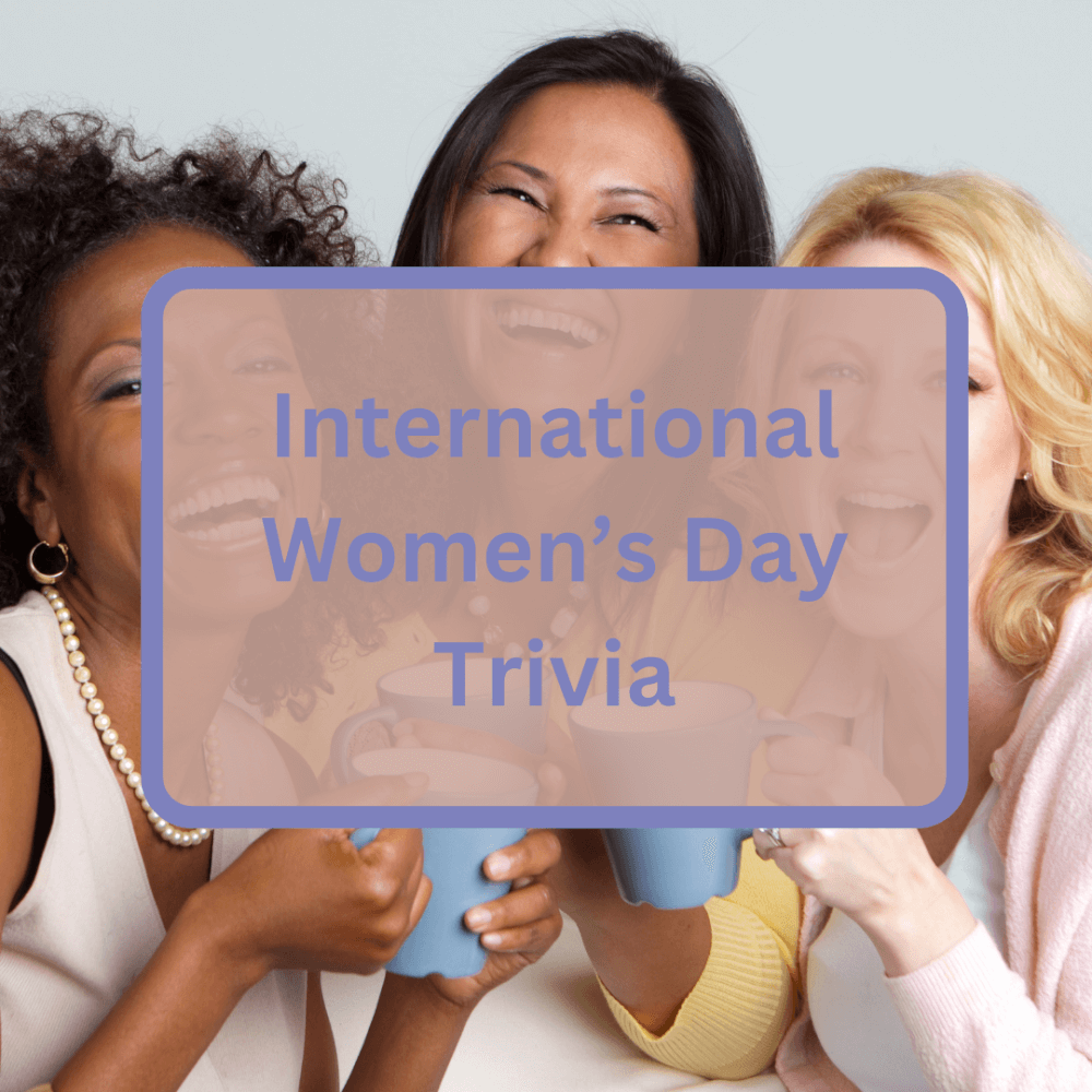 International Women's Day Trivia