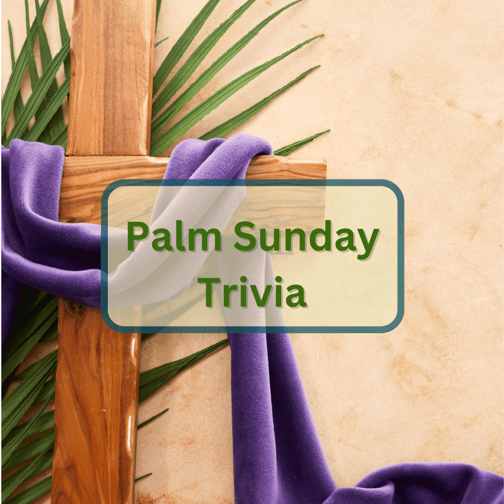 featured image for palm sunday trivia