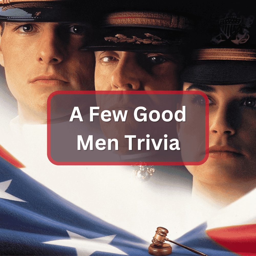 Featured image for A Few Good Men Trivia