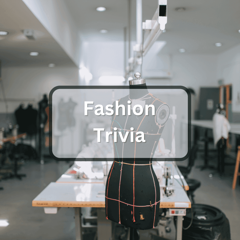 featured image for Fashion Trivia