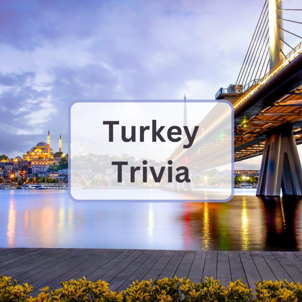50 Turkey Trivia Questions and Answers Everything Trivia Everything