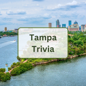 Tampa Trivia