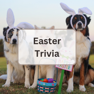 Easter Trivia