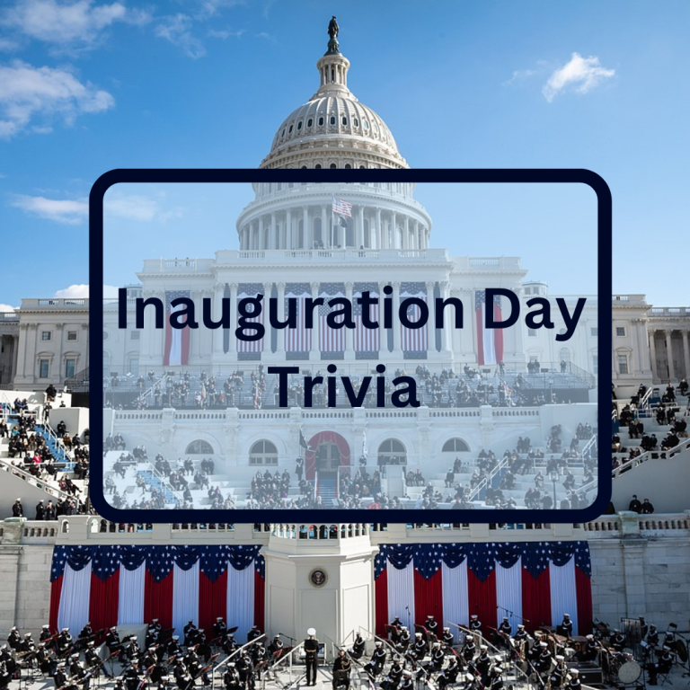 Inauguration Day Trivia