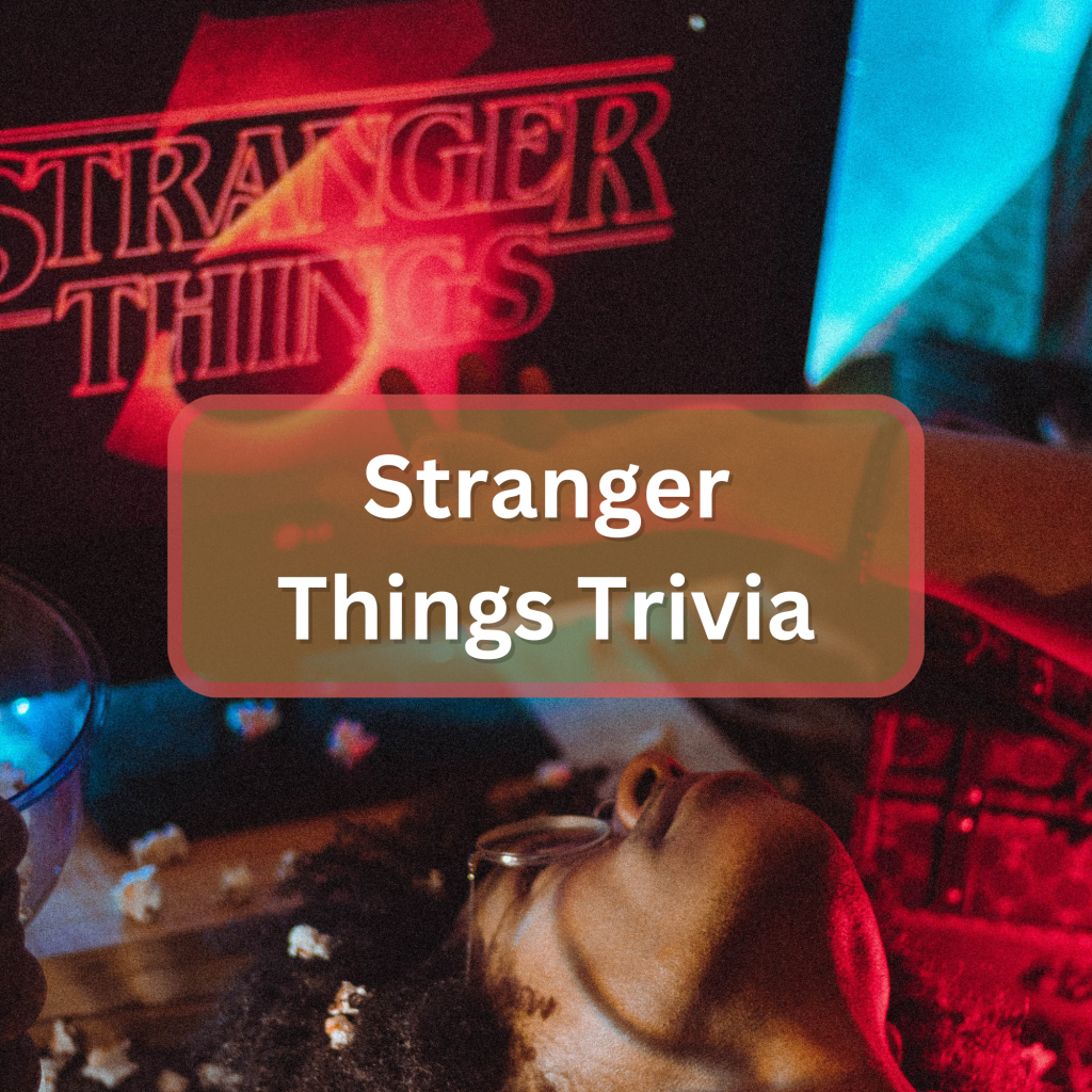 Featured image for Stranger Things Trivia