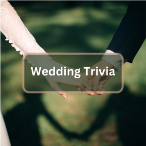Featured image for Wedding Trivia