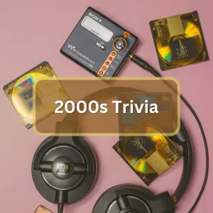 Featured image for 2000s Trivia