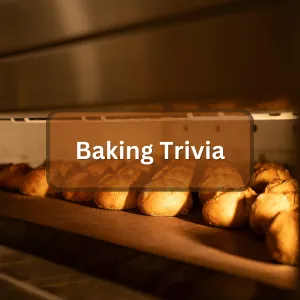 Featured image for Baking Trivia